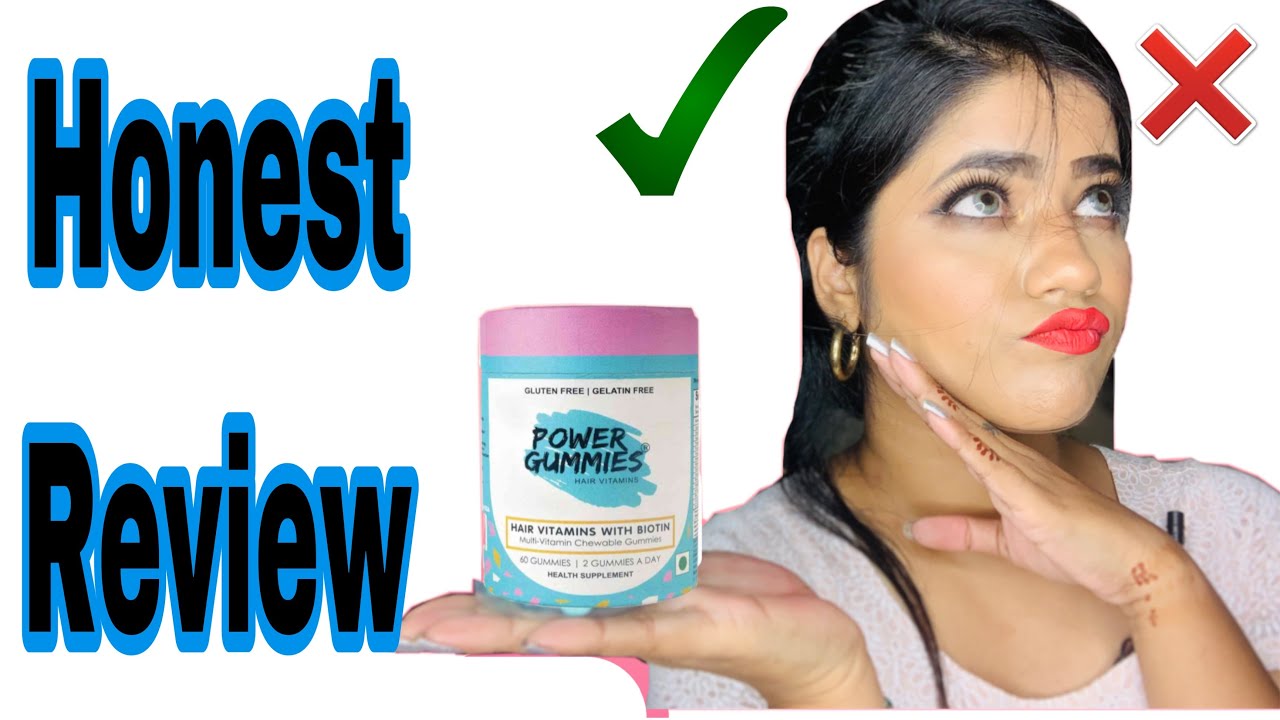Honest Review of Power Gummies in Hindi| क्या ये सच मै Effective है या नहीं