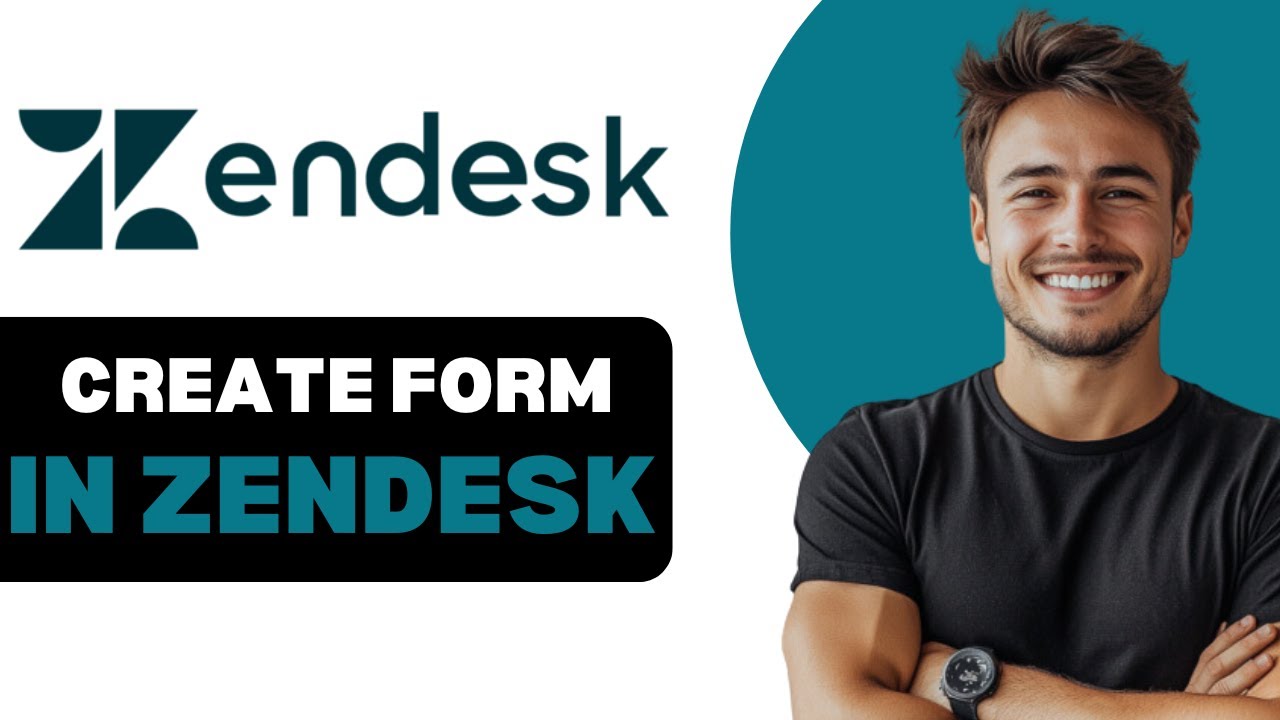 How To Create A Form In Zendesk 2025 - YouTube