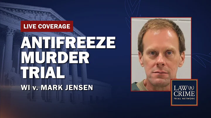 Watch Live: Antifreeze Murder Retrial  WI v. Mark ...