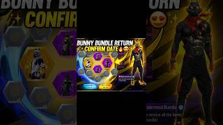 Bunny Bundles Return🔥🤯 | bunny bundle return comfirm date 2026 | FF Bunny bundle return | #shorts
