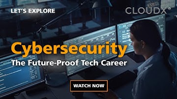 Cybersecurity - The Future-Proof Tech Career