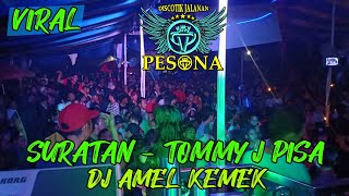 DUGEM SURATAN❗OT PESONA LIVE TELUK LUBUK WITH DJ AMEL KEMEK & DJ GUNTUR JS