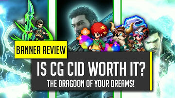 CG Cid Banner Review - [FFBE] Final Fantasy Brave Exvius