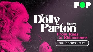 The Dolly Parton Story: From Rags to Rhinestones | Full Documentary