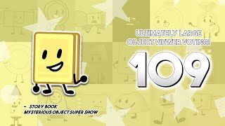 Ultimately Large Object Viewer Voting [Part 109]