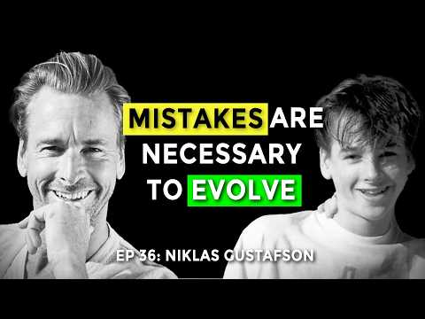 MISTAKES ARE NECESSARY TO EVOLVE | Niklas Gustafson