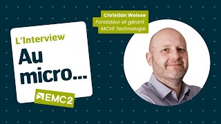 Au Micro... Mcve Technologie - Interview
