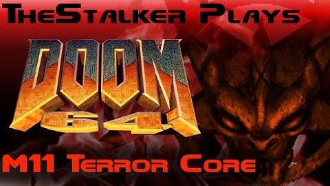 DOOM 64 - Terror Core