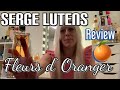 SERGE LUTENS FLEURS D‘ORANGER🍊My favourite Orange Blossom Scent 😍Perfume Review⭐️⭐️