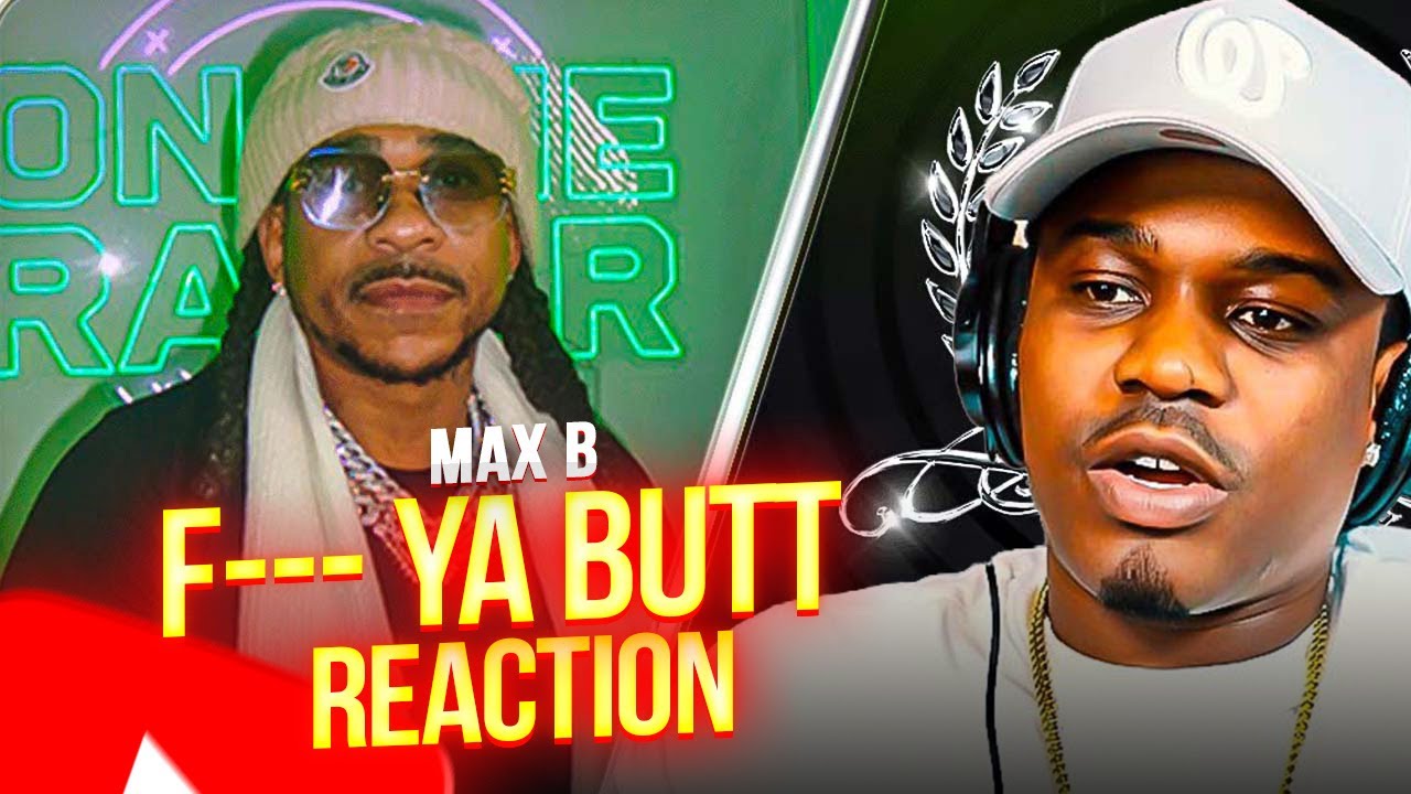 Max B F--- Ya Butt | On The Radar Classics REACTION