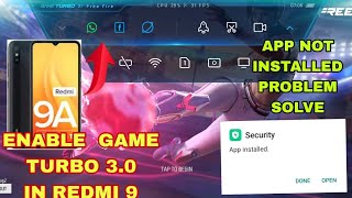 Enable game turbo 3.0 in redmi9A || Security app not installed problem solved || App not installing screenshot 3