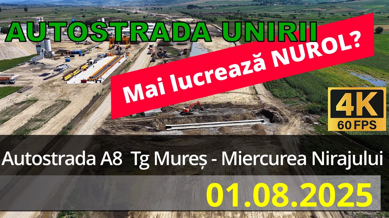 Autostrada A8 Lot complet Tg Mureș - Miercurea Nirajului 01.08
