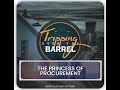 Digital wildcatters tripping over the barrel podcast princess of procurement
