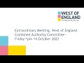 Extraordinary meeting west of england combined authority committee  friday 1pm 14 october 2022