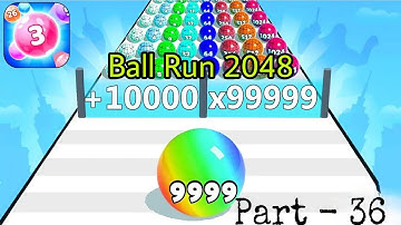 Ball Run 2048 - Gameplay Walkthrough Tutorial Levels (iOS, Android NinjaX YT is live! part - 36