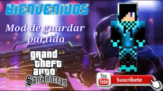 El mejor Mod de guardar partida en cualquier lugar para Gta san andreas android tutorial completo.