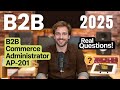 Pass Salesforce B2B Commerce Administrator AP-201 Exam 2025 | Real Practice Questions
