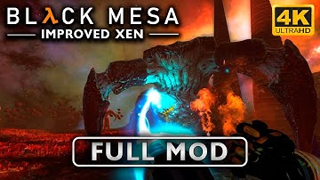 〈4K〉Black Mesa: Definitive Edition | IMPROVED XEN | FULL GAME Walkthrough No Commentary GamePlay