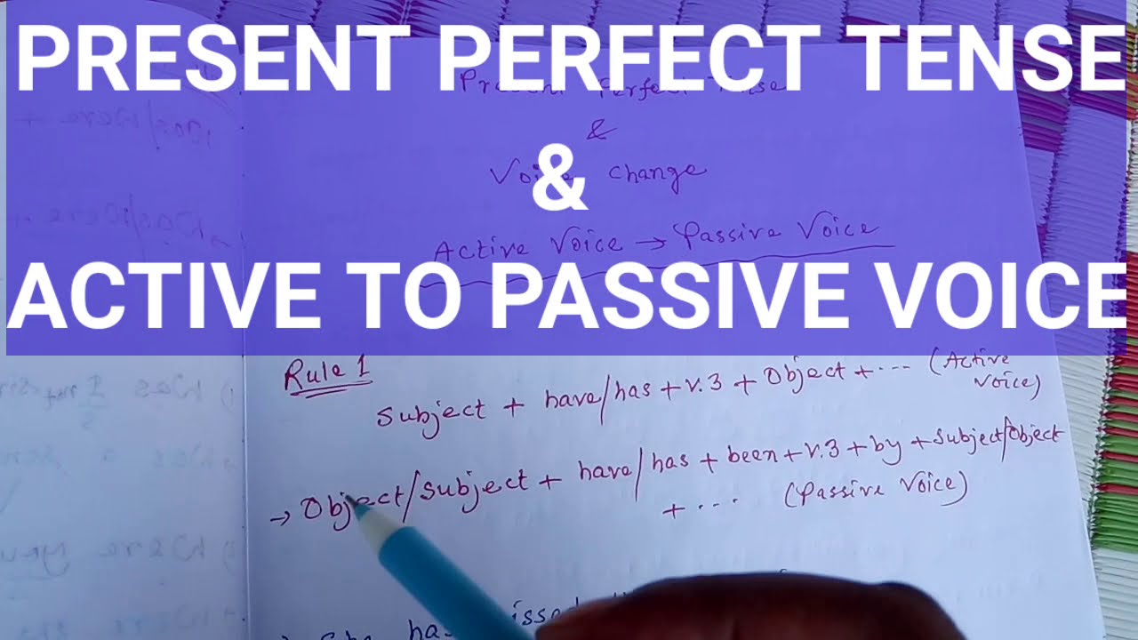 HOW TO MAKE PASSIVE VOICES OF PRESENT PERFECT TENSE - YouTube