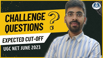 Challenge Questions | Expected Cut-Offs | UGC NET June 2023 | Commerce | Management