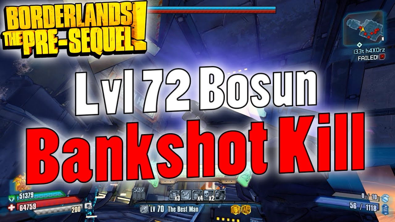Borderlands: The Pre-Sequel | Lvl 72 Bosun Bankshot Kill