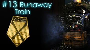 #13 Runaway Train - Humanity