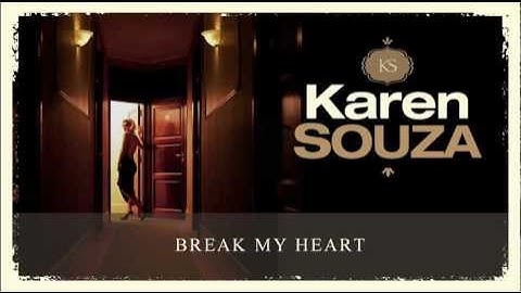 Karen Souza - Break My Heart