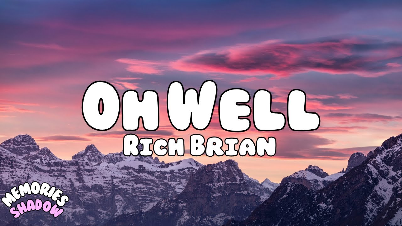 Rich Brian - Oh Well
