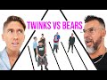 Do Twinks and Bears Think The Same?