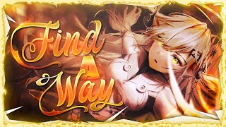 Nightcore - Find A Way (Lyrics)