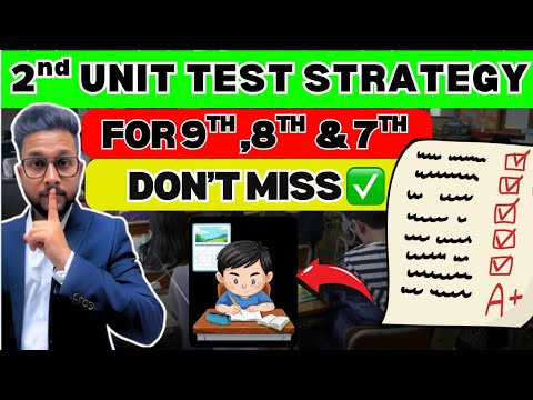 2nd Unit Test Strategy For 9th,8th & 7th Students | JR Tutorials ...