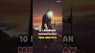 Download Lagu 10 larangan Rasulullah pada umatnya #kisahislami #feedshorts MP3