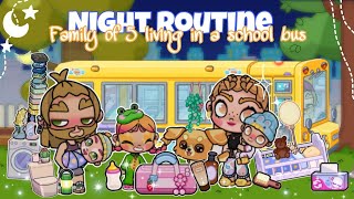 Night routine living in a school bus (for a family of 5)🚌🌜✨ Avatar world pazu story