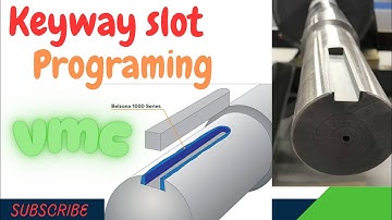 keyway program on vmc/keyway slotting on vmc/slot on vmc/keyway program/slot program on vmc/slotting
