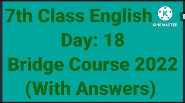 7th class english bridge course day 18 answers/setu abhyas 2022 std 7th english day 18 activity 18