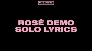 [OFFICIAL] Rosé Singing Her Solo Demo | Lyrics Video