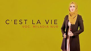 Miladia nur  C'est La Vie (cover) khaled