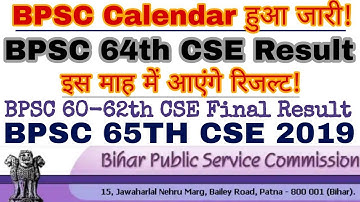 BPSC 2019 Official Calender : BPSC 64th CSE Prelims Result & 65th CSE 2019 Official Notification