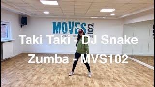 Taki Taki - DJ Snake, Selena G, Ozuna, Cardi B II Zumba II MOVES102