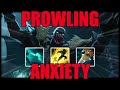 Prowling Anxiety