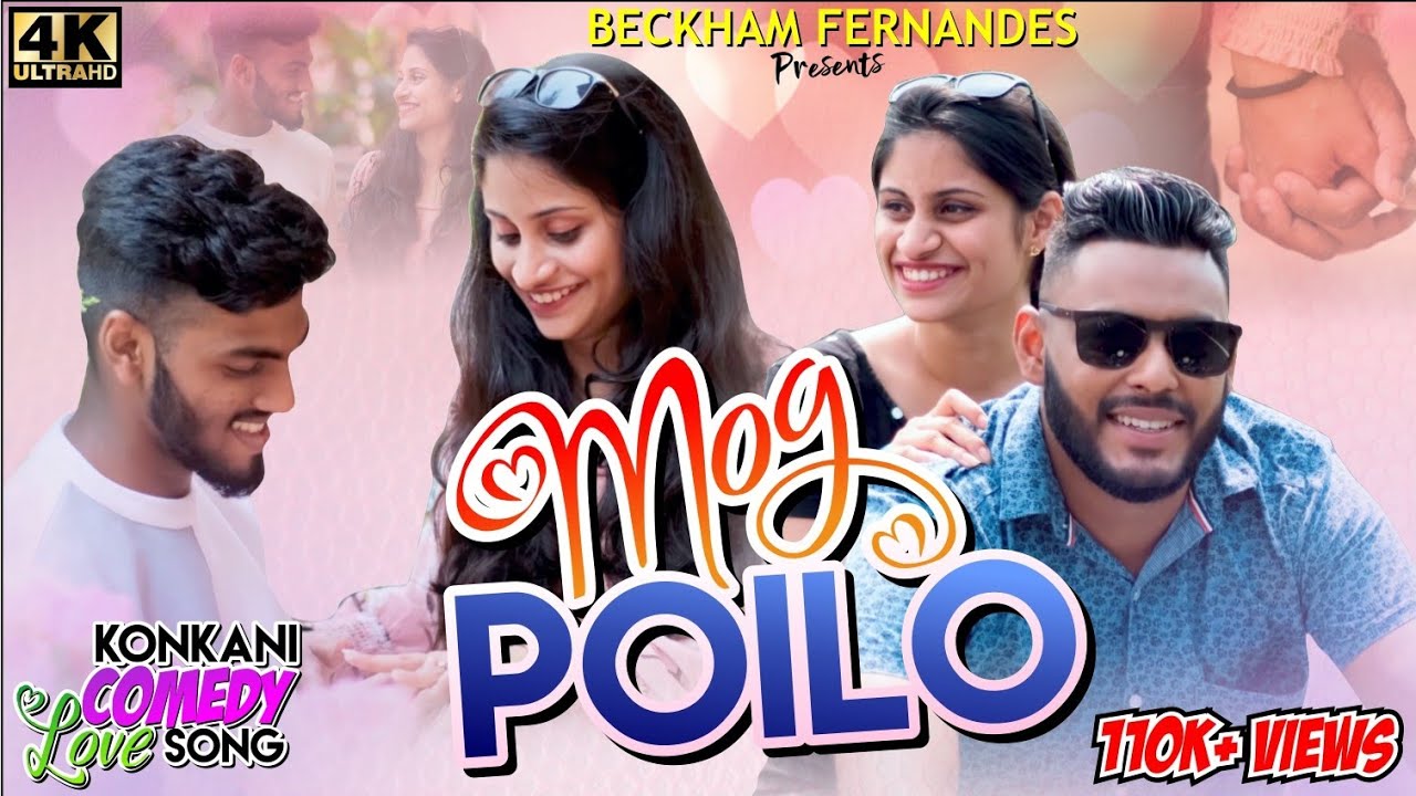 Mog Poilo | New Konkani Comedy Song 2022 | Beckham Fernandes ft Sanford Carvalho & Jones Fernandes