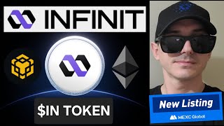 $IN - INFINIT TOKEN CRYPTO COIN HOW TO BUY IN MEXC GLOBAL BNB BSC ETH ETHEREUM BINANCE BLOCKCHAIN