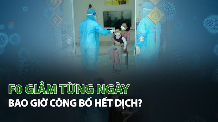 Bao nhiêu này công bố hết dịch ở người năm 2024