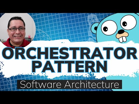 Software Architecture in Golang: Orchestrator Pattern