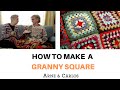 How to make Granny squares - by ARNE & CARLOS