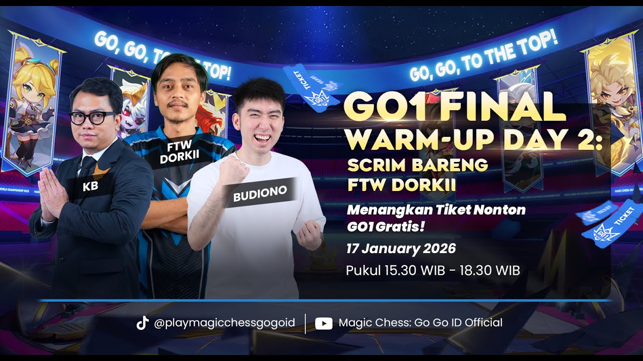 GO1 Final Warm-Up Day 2: Scrim Bareng 