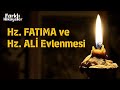 Hz. Fatıma ve Hz. Ali evlenmesi