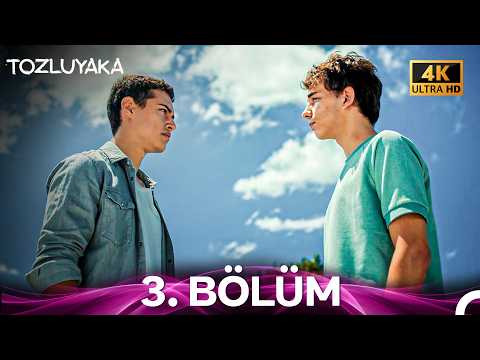 Tozluyaka 3. Bölüm (4K)