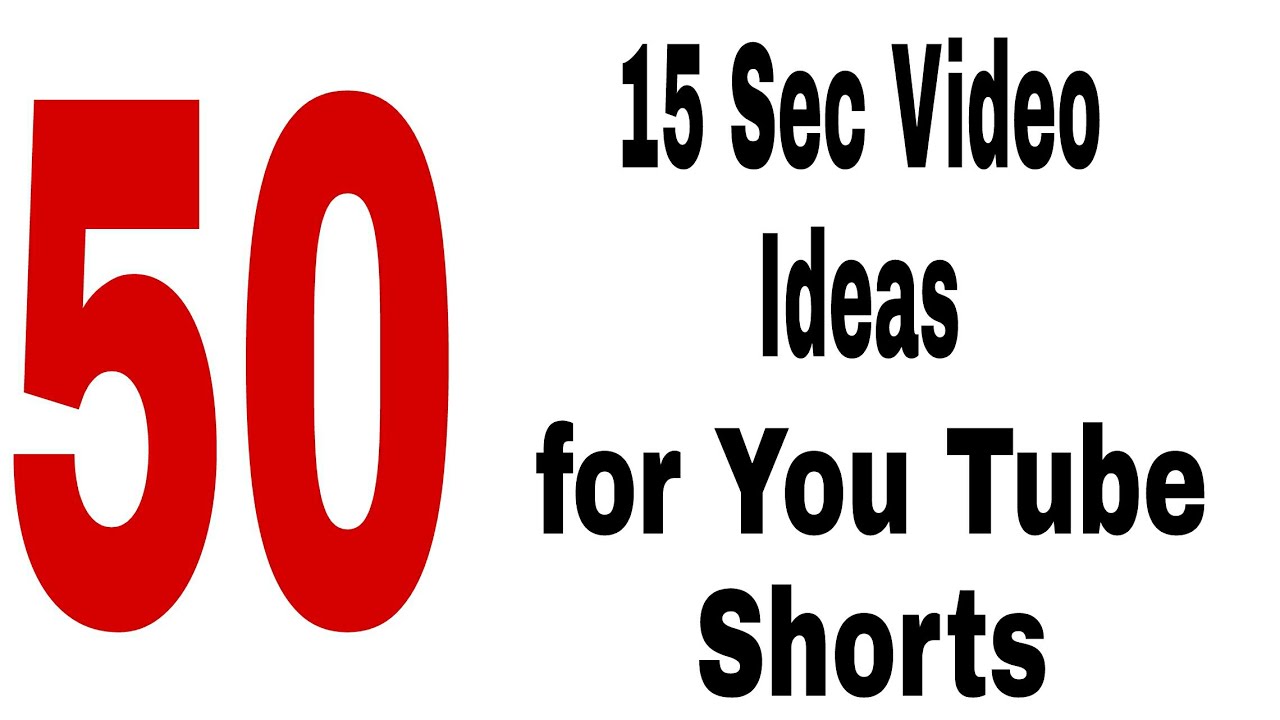 Top 50 Video ideas for YouTube Shorts YouTube