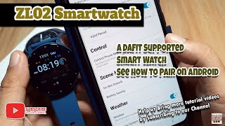 ZL02D Smartwatch - A DAFit Supported Smart Watch - See How to Pair on Android screenshot 4